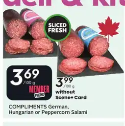 Sobeys COMPLIMENTS German, Hungarian or Peppercorn Salami offer