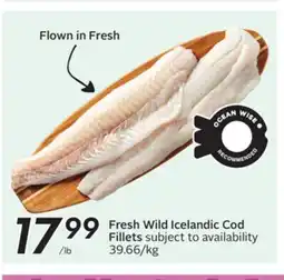Sobeys Fresh Wild Icelandic Cod Fillets offer