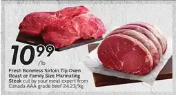 Sobeys Fresh Boneless Sirloin Tip Oven Roast or Family Size Marinating Steak offer