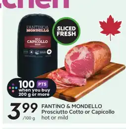 Sobeys FANTINO & MONDELLO Prosciutto Cotto or Capicollo offer