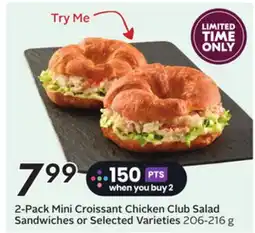 Sobeys 2-Pack Mini Croissant Chicken Club Salad Sandwiches or Selected Varieties offer