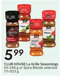 Sobeys CLUB HOUSE La Grille Seasonings offer