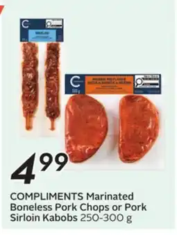Sobeys COMPLIMENTS Marinated Boneless Pork Chops or Pork Sirloin Kabobs offer
