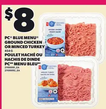 Independent Grocer PC BLUE MENU GROUND CHICKEN OR MINCED TURKEY offer