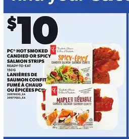 Independent Grocer PC HOT SMOKED CANDIED OR SPICY SALMON STRIPS offer