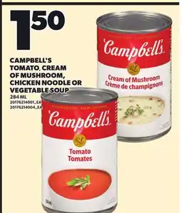 Independent Grocer CAMPBELL'S TOMATO CREAM OF MUSHROOM, CHICKEN NOODLE OR VEGETABLE SOUP offer