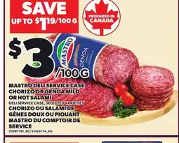 Independent Grocer MASTRO DELI SERVICE CASE CHORIZO OR GENOA MILD OR HOT SALAMI offer