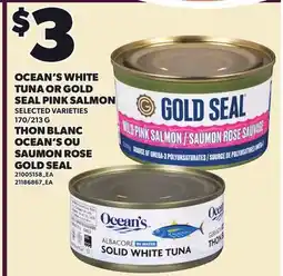 Independent Grocer OCEAN'S WHITE TUNA OR GOLD SEAL PINK SALMON, 170/213 G offer