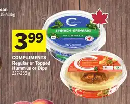 Foodland COMPLIMENTS Regular or Topped Hummus or Dips offer