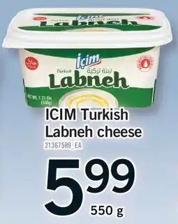 Fortinos ICIM TURKISH LABNEH CHEESE offer