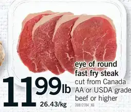 Fortinos EYE OF ROUND FAST FRY STEAK offer