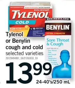 Fortinos TYLENOL OR BENYLIN COUGH AND COLD, 24-40's/250 mL offer