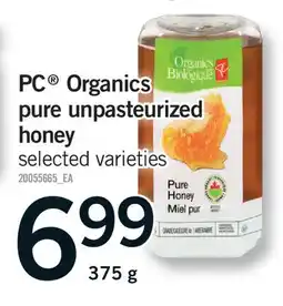 Fortinos PC ORGANICS PURE UNPASTEURIZED HONEY offer