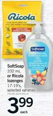 Fortinos SOFTSOAP 332 ML OR RICOLA LOZENGES 17-19'S offer