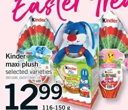 Fortinos KINDER MAXI PLUSH offer