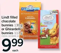 Fortinos LINDT FILLED CHOCOLATE BUNNIES 130 G OR GHIRARDELLI BUNNIES 117 G offer