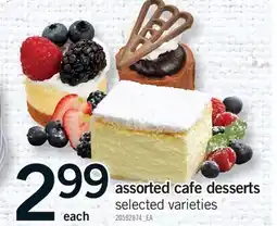 Fortinos ASSORTED CAFE DESSERTS offer