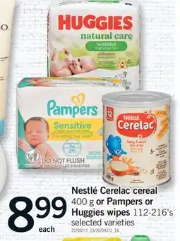 Fortinos NESTLÉ CERELAC CEREAL, 400 G OR PAMPERS OR HUGGIES WIPES, 112-216'S offer
