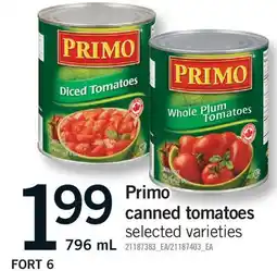 Fortinos PRIMO CANNED TOMATOES offer