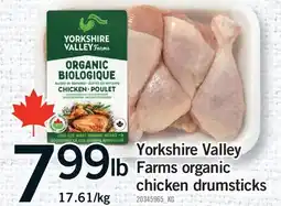 Fortinos YORKSHIRE VALLEY FARMS ORGANIC FARMS ORGANIC CHICKEN DRUMSTICKS offer