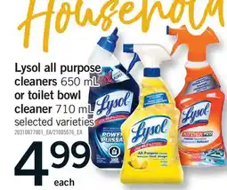 Fortinos LYSOL ALL PURPOSE CLEANERS 650 ML OR TOILET BOWL 710 ML offer