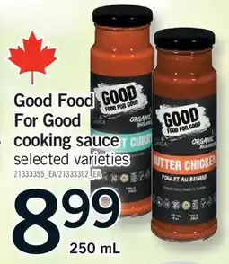 Fortinos GOOD FOOD FOR GOOD COOKING SAUCE offer