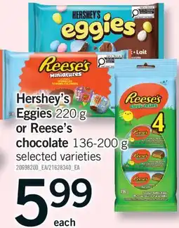 Fortinos HERSHEY'S EGGIES, 200 G OR REESE'S CHOCOLATE offer