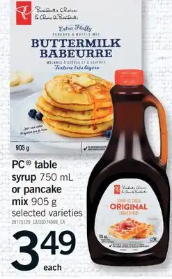 Fortinos PC TABLE SYRUP, 750 ML OR PANCAKE MIX ,905 G offer