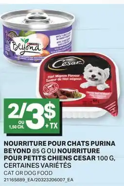 L'Intermarché NOURRITURE POUR CHATS BEYOND, 85 G OU POUR PETITS CHIENS, 100 G | CAT OR DOG FOOD offer