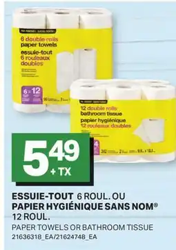 L'Intermarché ESSUIE-TOUT, 6 ROUL. OU PAPIER HYGIÉNIQUE, 12 ROUL. | PAPER TOWELS OR BATHROOM TISSUE offer