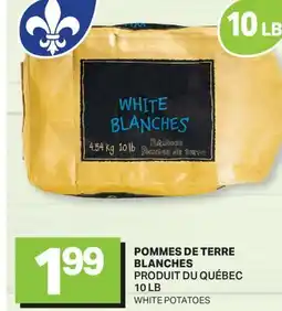 L'Intermarché POMMES DE TERRE BLANCHES | WHITE POTATOES, 10 LB offer