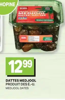 L'Intermarché DATTES MEDJOOL | MEDJOOL DATES offer