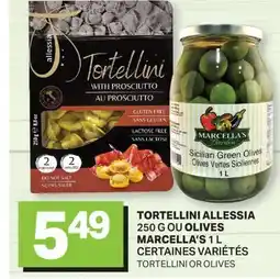 L'Intermarché TORTELLINI, 250 G OU OLIVES, 1 L | TORTELLINI OR OLIVES offer
