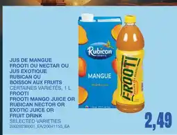 Wholesale Club JUS DE MANGUE OU NECTAR OU JUS EXOTIQUE OU BOISSON AUX FRUITS offer