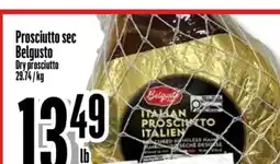 Bonanza Prosciutto sec Belgusto offer