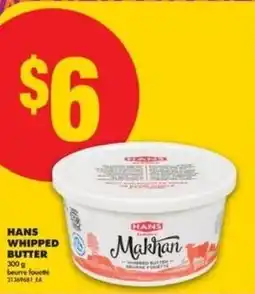 No Frills Hans whipped butter offer