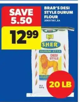 Real Canadian Superstore BRAR'S DESI STYLE DURUM FLOUR offer