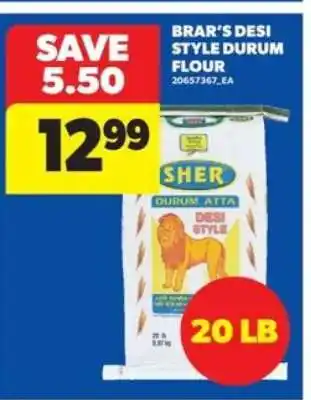 Real Canadian Superstore BRAR'S DESI STYLE DURUM FLOUR offer