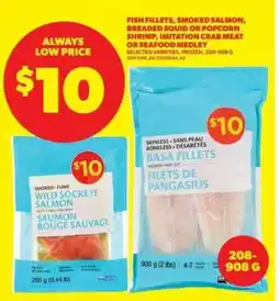 Real Canadian Superstore Fish Fillets, Smoked Salmon, Breaded Squid or Popcorn Shrimp, Imitation Crab Meat or Seafood Medley offer