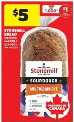 Real Canadian Superstore STONEMILL BREAD offer