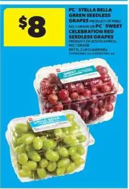 Real Canadian Superstore PC Stella Bella Green Seedless Grapes or PC Sweet Celebration Red Seedless Grapes offer