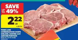 Real Canadian Superstore Pork Loin Combination Chops offer