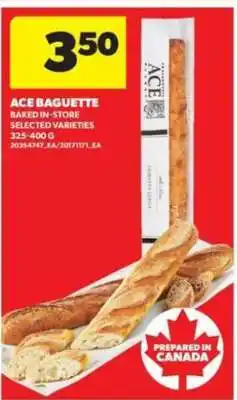 Real Canadian Superstore ACE Baguette offer