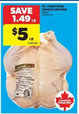 Real Canadian Superstore PC Free From Whole Chicken offer