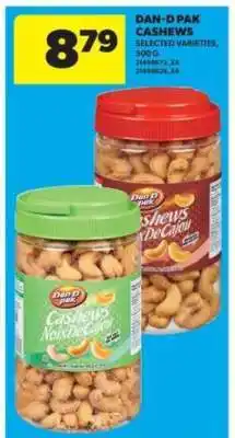 Real Canadian Superstore DAN-D-PAK CASHEWS offer