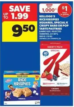 Real Canadian Superstore Kellogg's Rice Krispies Squares, Special K Crispy Bars or Pop Tarts Pastries offer