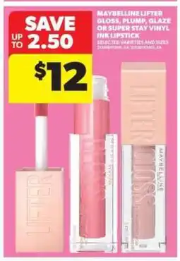 Real Canadian Superstore Maybelline Lifter Gloss, Plump, Glaze or Super Stay Vinyl Ink Lipstick offer
