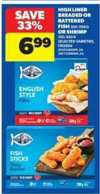 Real Canadian Superstore High Liner Breaded or Battered Fish or Shrimp offer