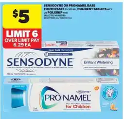 Real Canadian Superstore SENSODYNE OR PRONAMEL BASE TOOTHPASTE offer