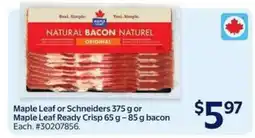 Walmart MAPLE LEAF OR SCHNEIDERS BACON offer